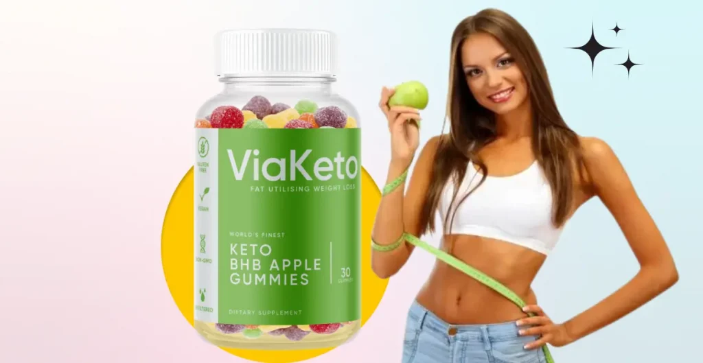 Via Keto Apple Gummies Reviews – The #1 Weight Loss Health Supplement on the Market Today!