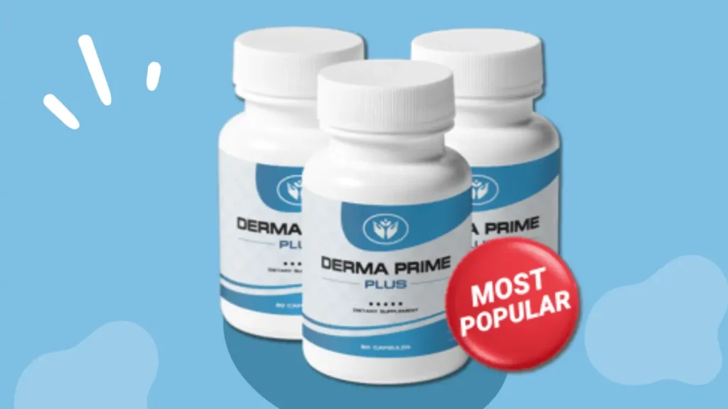 Derma Prime Plus Reviews – In This Supplement To Improve Skin Health!