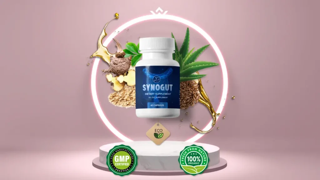 SynoGut Reviews: Is It An Effective In Supporting A Balanced Digestive System?